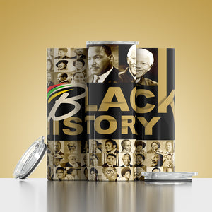 Black History label  Skinny Tumbler 20 oz