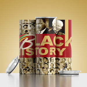 Black History label  Skinny Tumbler 20 oz