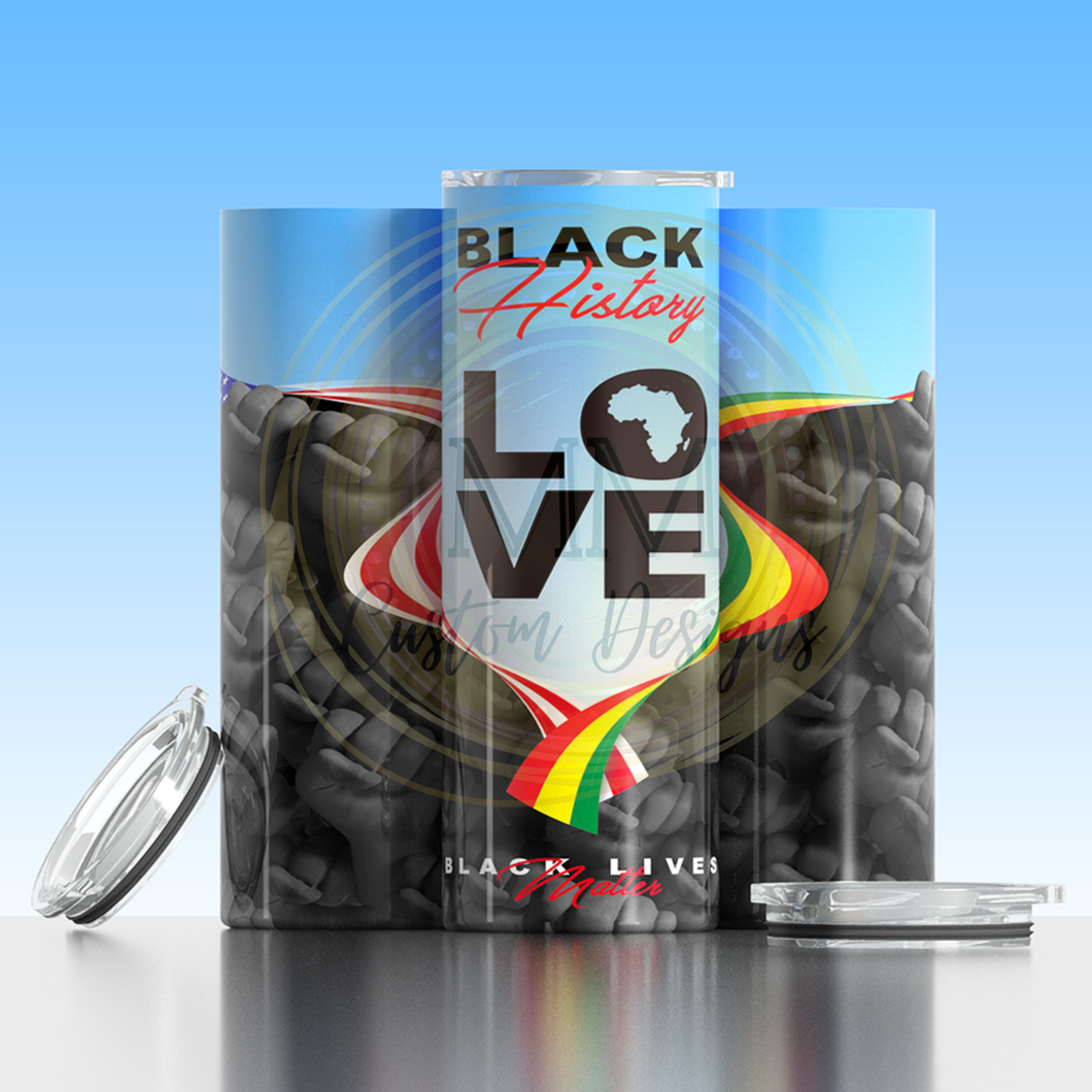Black History LOVE Skinny Tumbler 20 oz